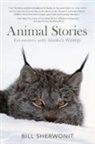 Bill Sherwonit - Animal Stories