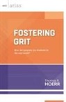 Thomas R. Hoerr - Fostering Grit