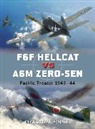 Edward Young, Edward M Young, Edward M. Young, Young Edward M., Gareth Hector, Gareth (Illustrator) Hector... - F6F Hellcat vs A6M Zero-sen