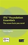 Claire Agutter, It Governance Publishing - ITIL Foundation Essentials