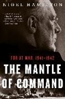 Nigel Hamilton - The Mantle of Command