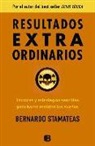 Bernardo Stamateas - Resultados extraordinarios