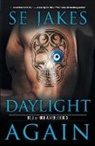 Se Jakes - Daylight Again