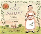 Sophie Blackall, Emily Jenkins, Sophie Blackall - A Fine Dessert