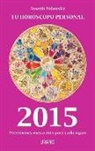 Joseph Polansky - Tu horóscopo personal 2015 : previsiones mes a mes para cada signo