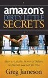 Greg Jameson - Amazon's Dirty Little Secrets