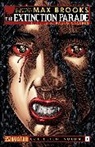 Max Brooks, Keiko Iwashita, Max Brooks, Raulo Caceres - Max Brooks' The Extinction Parade Volume 1