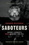 Andrew Nikiforuk - Saboteurs