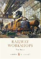 Tim Bryan - Railway Workshops