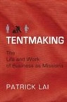 Patrick Lai - Tentmaking