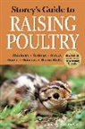 Glenn Drowns - Storey''s Guide to Raising Poultry, 4th Edition