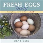 Lisa Steele, Steele Lisa - Fresh Eggs Daily