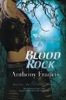Anthony Francis - Blood Rock