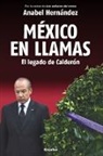 Anabel Hernandez - Mexico en llamas: El legado de Calderon / Mexico in Flames