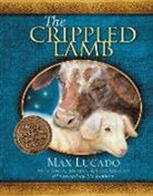 Max Lucado, Liz Bonham - The Crippled Lamb