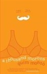 QUIM MONZO, Quim Monzó - A Thousand Morons