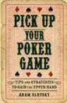 Adam Slutsky, Slutsky Adam - Pick Up Your Poker Game