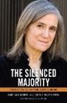 Amy Goodman, Goodman Amy, Moyniham Denis, Denis Moynihan - The Silenced Majority
