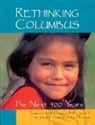 Bill Bigelow, Bob Peterson - Rethinking Columbus: The Next 500 Years