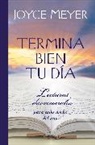 Joyce Meyer - Termina Bien Tu Día