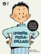 Elisenda Roca, Cristina Losantos, Cristina Losantos I Sistach - ¡Fuera pesadillas!
