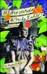 F. G. Haghenbeck - El Libro Secreto de Frida Kahlo
