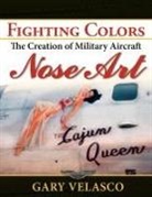 Gary Velasco - Fighting Colors