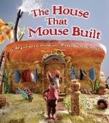 Pam Abrams, Maggie Rudy, Bruce Wolf - The House That Mouse Built