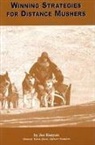 Joe Runyan - Winning Strategies for Distance Mushers