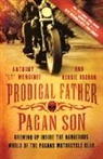 Kerrie Droban, Anthony Lt Menginie - Prodigal Father, Pagan Son