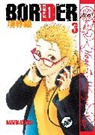 Joshua Hale Fialkov, Kazuma Kodaka, Kazuma Kodaka, Charles Soule, Kazuma Kodaka - Border Volume 3 (Yaoi Manga)