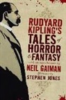 Rudyard Kipling, Stephen Jones - Rudyard Kipling's Tales of Horror and Fantasy