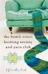 Mcneil, Gil McNeil - The Beach Street Knitting Society and Yarn Club