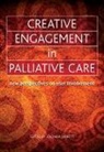 Lucinda Jarrett, Lucinda Jayaraman Jarrett, Jarrett Lucinda, Sunderarajan Jayaraman, Sunderarajan Jarrett Jayaraman, Jayaraman Sunderarajan... - Creative Engagement in Palliative Care