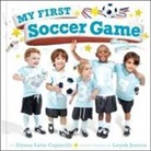 Alyssa Satin Capucilli, Leyah Jensen - My First Soccer Game