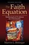 Marvin L. Bittinger - The Faith Equation