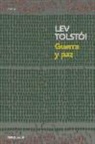 Lev Tolstoi, Lev Nikolaevich Tolstoï, Lev Nikolaevich . . . [et al. ] Tolstoï, Leo Nikolayevich Tolstoy - Guerra y paz