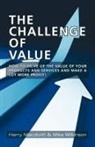 Harry Macdivitt, Mike Wilkinson - The Challenge of Value