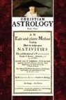 William Lilly, David R. Roell - Christian Astrology 3