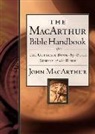 John F. MacArthur, Thomas Nelson Publishers - Macarthur Bible Handbook