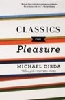 Michael Dirda - Classics For Pleasure