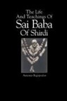 Antonio Rigopoulos - The Life And Teachings Of Sai Baba Of Shirdi