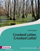 Tom Franklin, Rudolp F Rau - Crooked Letter, Crooked Letter, m. 1 Buch, m. 1 Online-Zugang