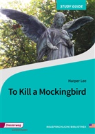 Harper Lee, Ingrid Stritzelberger - To Kill a Mockingbird