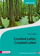Tom Franklin, Ingrid Stritzelberger - Crooked Letter, Crooked Letter