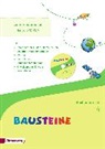 Beate Drechsler - BAUSTEINE Sachunterricht - Ausgabe 2014