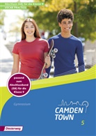 Camden Town, Allgemeine Ausgabe 2012 für Gymnasien - 5: Camden Town - Allgemeine Ausgabe 2012 für Gymnasien. Bd.5