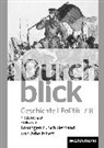 Durchblick Geschichte und Politik - Ausgabe 2015 für Realschulen in Niedersachsen