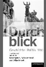 Durchblick Geschichte und Politik - Ausgabe 2015 für Realschulen in Niedersachsen