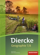Matthia Bahr, Matthias Bahr, Tim Frambach, Timo Frambach, Peter Gaffga, Peter u a Gaffga... - Diercke Geographie, Ausgabe 2016 Realschule Baden-Württemberg: Diercke Geographie - Ausgabe 2016 für Baden-Württemberg